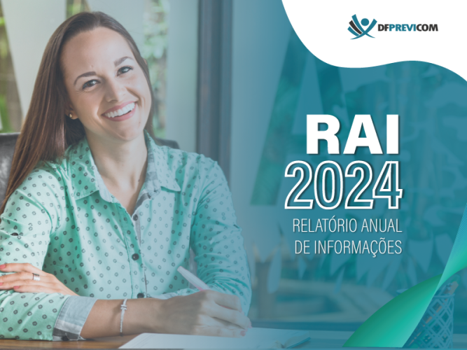 DF-PREVICOM divulga Relatório Anual de Informações 2024: Transparência e Compromisso com os Participantes